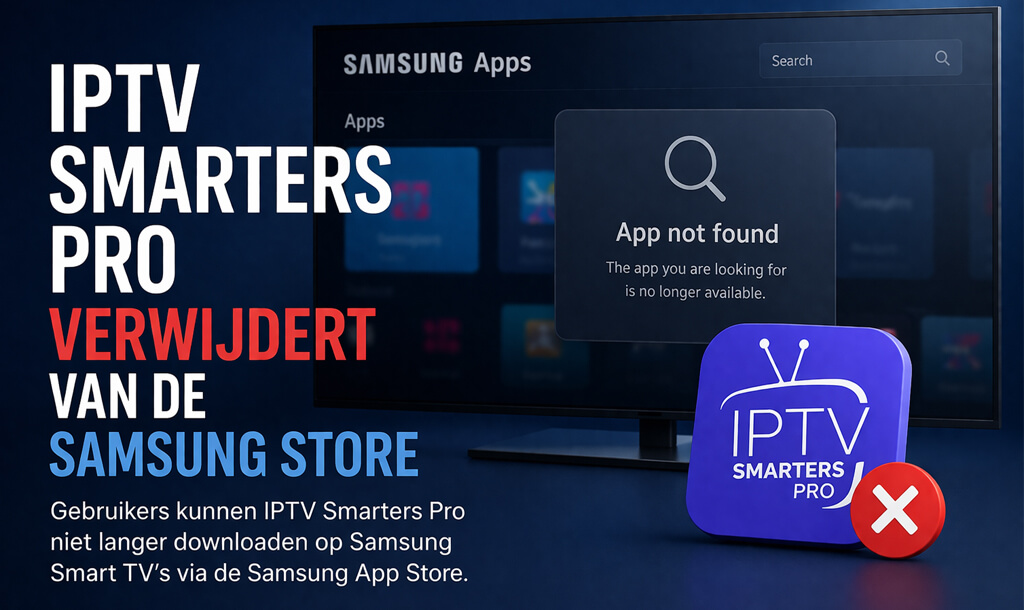IPTV Smarters Pro Verwijderd